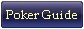 Poker Guide